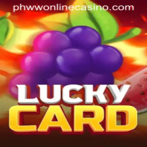 Discover the Excitement of LuckyCard: A Thrilling Adventure with a Twist of phww